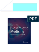 Instant Access To Biosemiotic Medicine Healing in The World of Meaning 1st Edition Farzad Goli Ebook Full Chapters