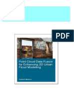 Point Cloud Data Fusion For Enhancing 2D Urban Flood Modelling First Edition Vorawit Meesuk Download PDF