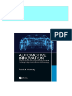 Automotive Innovation The Science and Engineering Behind Cutting Edge Automotive Technology 1st Edition Patrick Hossay