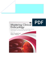 Mastering Clinical Embryology: Good Practice, Clinical Biology, Assisted Reproductive Technologies, and Advanced Laboratory Skills 1st Edition Alison Campbell All Chapter Instant Download