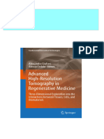 Full Download Advanced High Resolution Tomography in Regenerative Medicine Three Dimensional Exploration Into The Interactions Between Tissues Cells and Biomaterials Alessandra Giuliani PDF