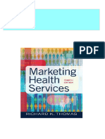 Instant Download Marketing Health Services Fourth Edition Richard K. Thomas PDF All Chapter