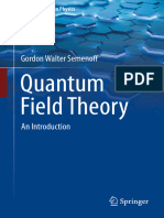 Quantum Field Theory: Gordon Walter Semenoff