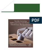 Complete Tactile Sensing, Skill Learning, and Robotic Dexterous Manipulation 1st Edition - Ebook PDF PDF For All Chapters