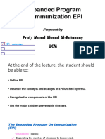 Expanded Program On Immunization EPI: Prof/ Manal Ahmad Al-Batanony UCM