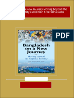 Bangladesh On A New Journey Moving Beyond The Regional Identity 1st Edition Sreeradha Datta 2024 Scribd Download