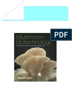 Get Mushroom Biotechnology Developments and Applications 1st Edition Petre Free All Chapters