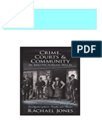 Crime, Courts and Community in Mid-Victorian Wales: Montgomeryshire, People and Places Rachael Jones Download PDF