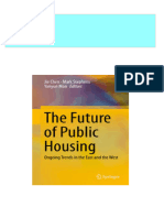 The Future of Public Housing Ongoing Trends in The East and The West 1st Edition Rebecca L. H. Chiu (Auth.) All Chapter Instant Download