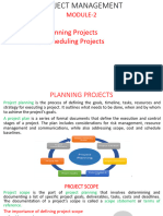 Planning Projects 2. Scheduling Projects: Module-2