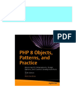 PHP 8 Objects, Patterns, and Practice: Mastering OO Enhancements, Design Patterns, and Essential Development Tools Zandstra