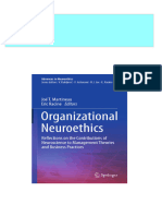 Organizational Neuroethics: Reflections On The Contributions of Neuroscience To Management Theories and Business Practices Joé T. Martineau