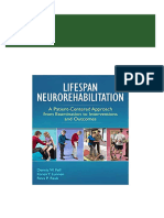 (Ebook PDF) Lifespan Neurorehabilitation A Patient-Centered Approach From Examination To Interventions and Outcomes