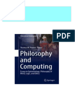 Philosophy and Computing Essays in Epistemology Philosophy of Mind Logic and Ethics 1st Edition Thomas M. Powers (Eds.)