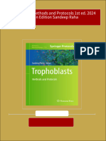 Trophoblasts Methods and Protocols 1st Ed. 2024 Edition Edition Sandeep Raha All Chapter Instant Download