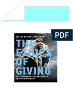 Full The Ethics of Giving: Philosophers' Perspectives On Philanthropy Paul Woodruff (Ed.) PDF All Chapters