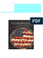 Complete Everyday Nationhood: Theorising Culture, Identity and Belonging After Banal Nationalism 1st Edition Michael Skey PDF For All Chapters