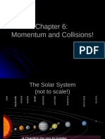 Chapter 6 Momentum and Collisions