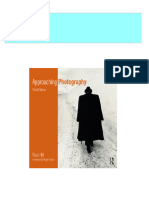 Instant Access To Approaching Photography: An Introduction To Understanding Photographs 3rd Edition Paul Hill Ebook Full Chapters