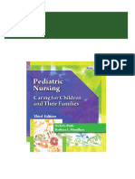 Pediatric Nursing Caring For Children and Their Families 3rd Edition All Chapter Instant Download