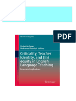 (Ebooks PDF) Download Criticality Teacher Identity and in Equity in English Language Teaching Bedrettin Yazan Full Chapters