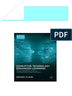 Instant Download Disruptive Technology Enhanced Learning: The Use and Misuse of Digital Technologies in Higher Education 1st Edition Michael Flavin (Auth.) PDF All Chapters