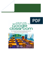 (Ebooks PDF) Download Step by Step Beginners Guide To Google Classroom Full Chapters