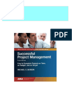 Successful Project Management How To Complete Projects On Time On Budget and On Target Fourth Edition Dobson 2024 Scribd Download