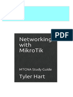 [Ebooks PDF] download Networking with MikroTik MTCNA Study Guide 1st Edition Tyler Hart full chapters