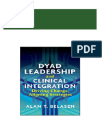 (eBook PDF) Dyad Leadership and Clinical Integration: Driving Change, Aligning Strategies download pdf