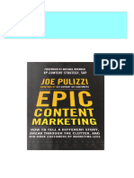 Instant download Epic Content Marketing How to Tell a Different Story Break through the Clutter and Win More Customers by Marketing Less 1st Edition Joe Pulizzi pdf all chapter