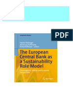 The European Central Bank as a Sustainability Role Model: Philosophical, Ethical and Economic Perspectives Harald Bolsinger All Chapters Instant Download