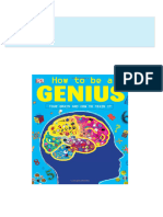 How to Be a Genius Your Brilliant Brain and How to Train It 1st Edition John Woodward All Chapters Instant Download