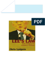 Download Complete Lee s Law How Singapore Crushes Dissent 1st Edition Chris Lydgate PDF for All Chapters