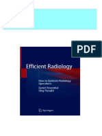 Get Efficient Radiology: How to Optimize Radiology Operations Daniel Rosenthal free all chapters