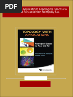 Instant Download Topology with Applications Topological Spaces via Near and Far 1st Edition Naimpally S.A. PDF All Chapters