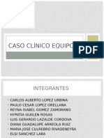 CASO CLINICO EQUIPO 4