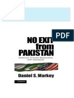 No Exit from Pakistan America s Tortured Relationship with Islamabad Daniel S. Markey 2024 Scribd Download