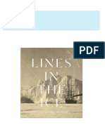 Instant Access to Lines in the Ice Exploring the Roof of the World 1st Edition Philip J. Hatfield ebook Full Chapters