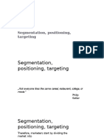 Segmentation, Positioning, Targeting