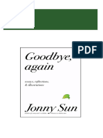 Goodbye Again Essays Reflections and Illustrations Jonny Sun Sun Jomny 2024 scribd download