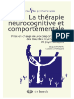 La thérapie neurocognitive et comportementale.