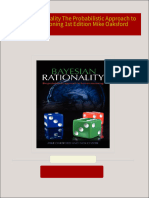 Download Full Bayesian Rationality The Probabilistic Approach to Human Reasoning 1st Edition Mike Oaksford PDF All Chapters