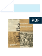 Trading Places Colonization and Slavery in Eighteenth Century French Culture 1st Edition Madeleine Dobie 2024 scribd download