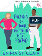 Falling for Your Brother's Best Friend - Emma St. Clair