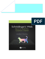 Instant download Schrödinger's web: race to build the quantum Internet First Edition Dowling pdf all chapter