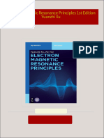 Complete Download Electron Magnetic Resonance Principles 1st Edition Yuanzhi Xu PDF All Chapters