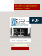 Bullying in American Schools A Social Ecological Perspective on Prevention and Intervention 1st Edition Dorothy L. Espelage 2024 Scribd Download