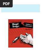 Instant Download Illegal Drugs Condone Or Incarcerate 1st Edition Richard Worth PDF All Chapters