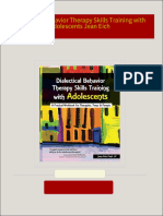 Get Dialectical Behavior Therapy Skills Training with Adolescents Jean Eich PDF ebook with Full Chapters Now